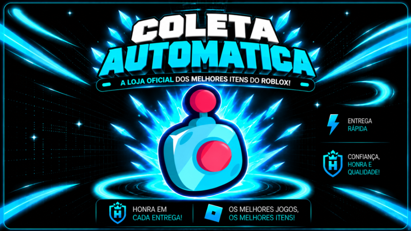 🧲COLETA AUTOMÁTICA🧲