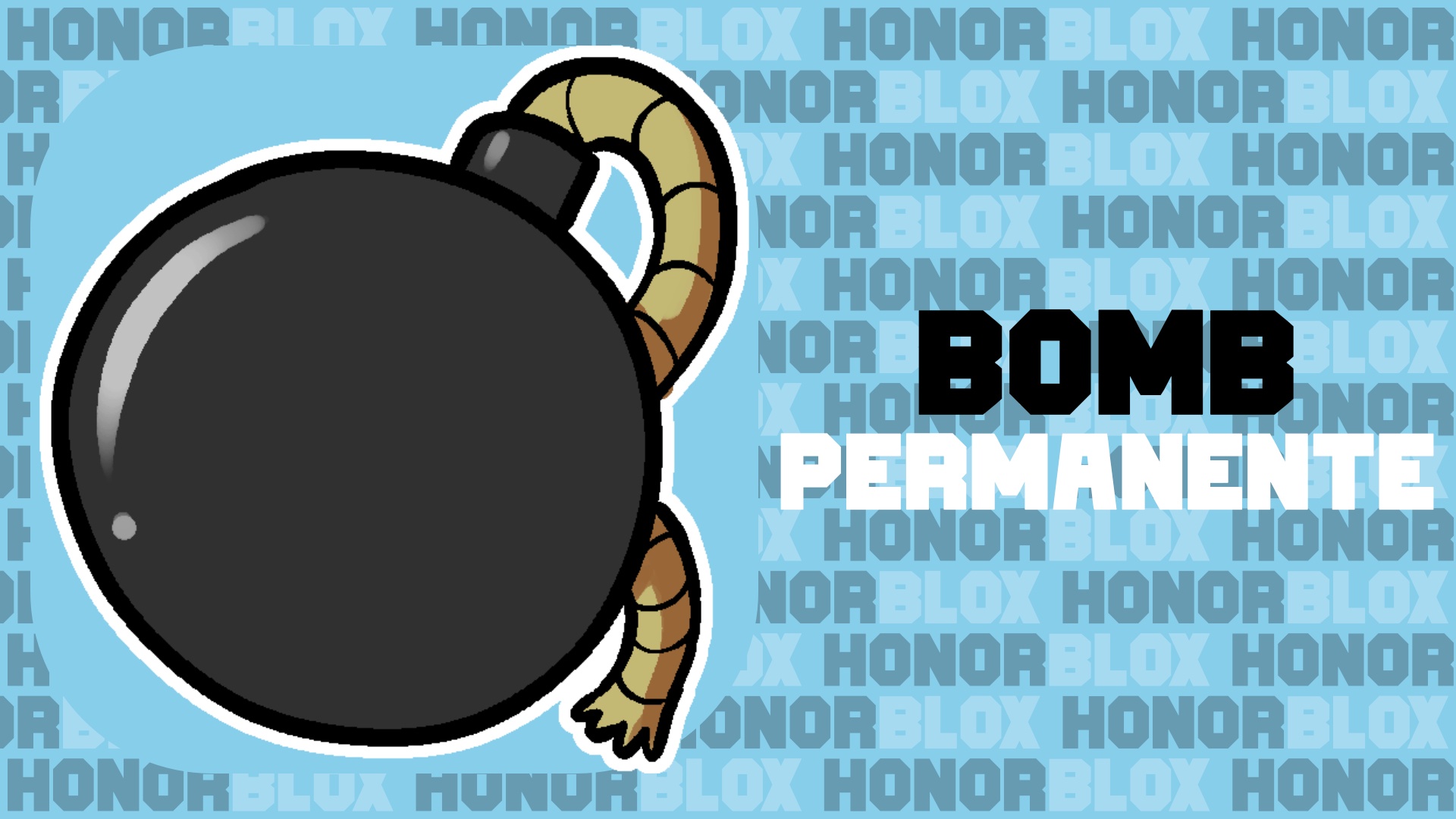 Bomb Permanente [ 220 Robux ]