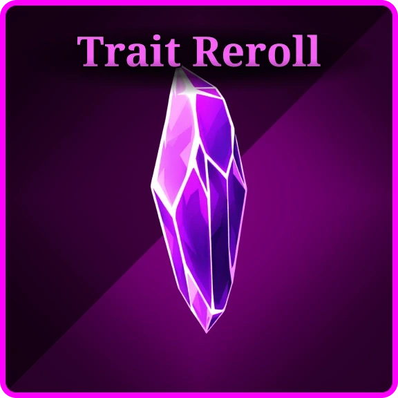 500.000x Trait Reroll